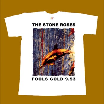 STONE ROSES T-SHIRT - FOOLS GOLD