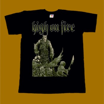 HIGH ON FIRE T-SHIRT - DEATH IS THIS COMMUNION