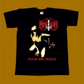MARDUK T-SHIRT - FUCK ME JESUS