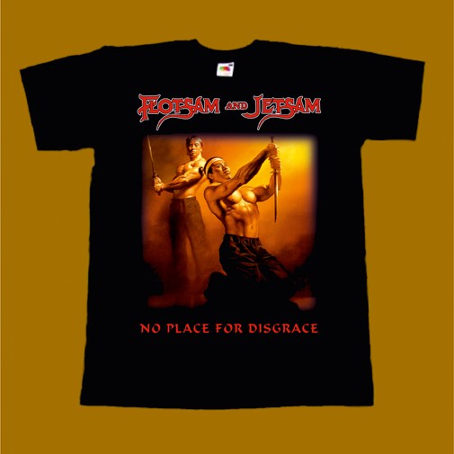 FLOTSAM AND JETSAM T-SHIRT - NO PLACE FOR DISGRACE