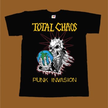 TOTAL CHAOS T-SHIRT - PUNK INVASION