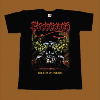 POSSESSED T-SHIRT - THE EYES OF HORROR