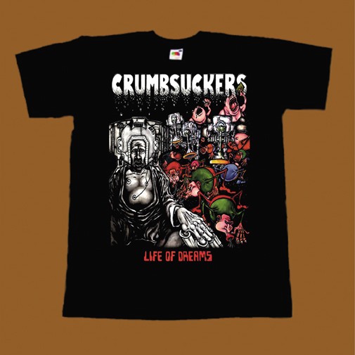 CRUMBSUCKERS T-SHIRT - LIFE OF DREAMS