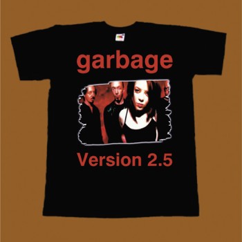 GARBAGE T-SHIRT - VERSION 2.5