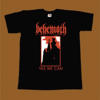 BEHEMOTH T-SHIRT - YES WE CAN