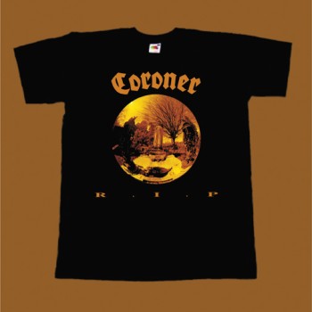 CORONER T-SHIRT - RIP