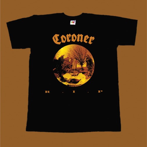 CORONER T-SHIRT - RIP