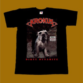KROKUS T-SHIRT - DIRTY DYNAMITE