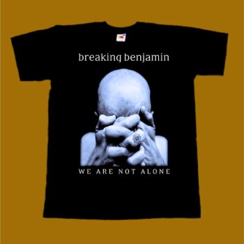 BREAKING BENJAMIN T-SHIRT - WE ARE NOT ALONE