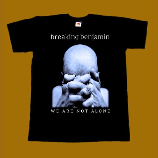 BREAKING BENJAMIN T-SHIRT - WE ARE NOT ALONE