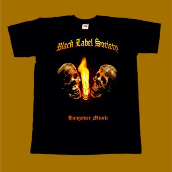 BLACK LABEL SOCIETY T-SHIRT - HANGOVER MUSIC