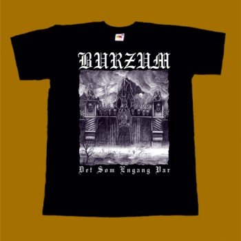 BURZUM T-SHIRT - DET SOM ENGANG