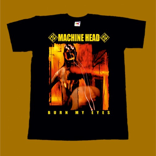 MACHINE HEAD T-SHIRT - BURN MY EYES