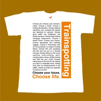 TRAINSPOTTING T-SHIRT - CHOOSE LIFE