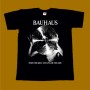 BAUHAUS T-SHIRT - PRESS THE EJECT AND GIVE ME THE TAPE