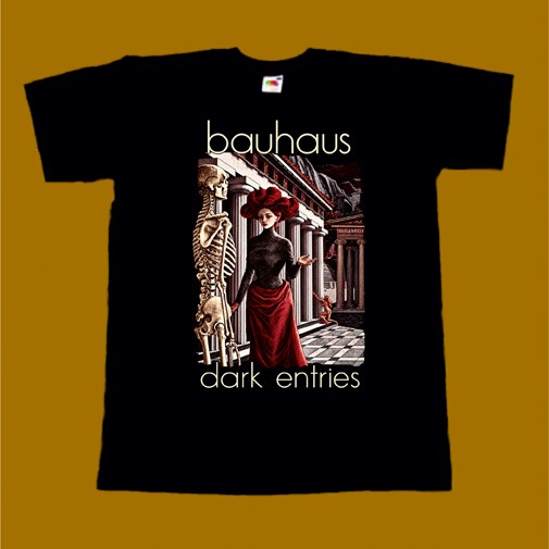 BAUHAUS T-SHIRT - DARK ENTRIES